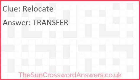 RELOCATE Crossword Clue